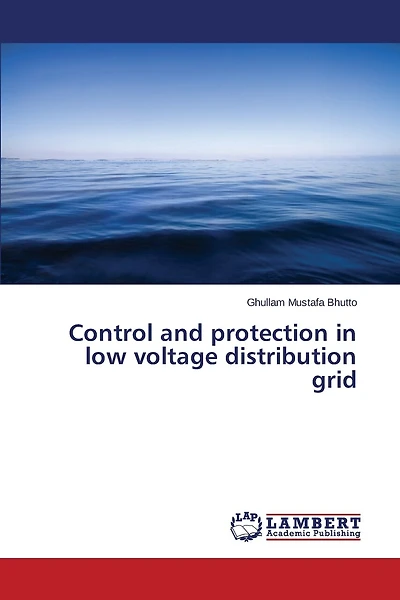 Control and protection in low voltage distribution grid