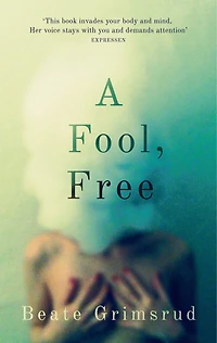 A Fool, Free