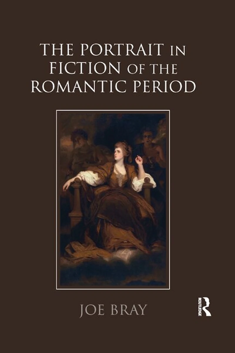 the Portrait Fiction of Romantic Period