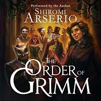 The Order of Grimm