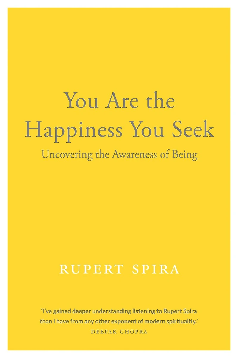 You Are The Happiness Seek: Uncovering Awareness Of Being