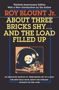 About Three Bricks Shy: And The Load Filled Up