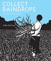 Collect Raindrops (reissue): The Seasons Gathered