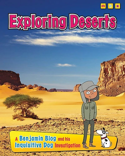 Exploring Deserts: A Benjamin Blog and His Inquisitive Dog Investigation