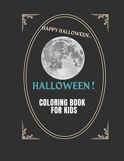 Coloring Book For Kids Ages 3-10: Childrens activity coloring books For toddlers and kids ages 3 4 5 6 7 8 9 10