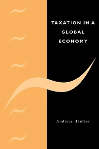 Taxation a Global Economy: Theory and Evidence