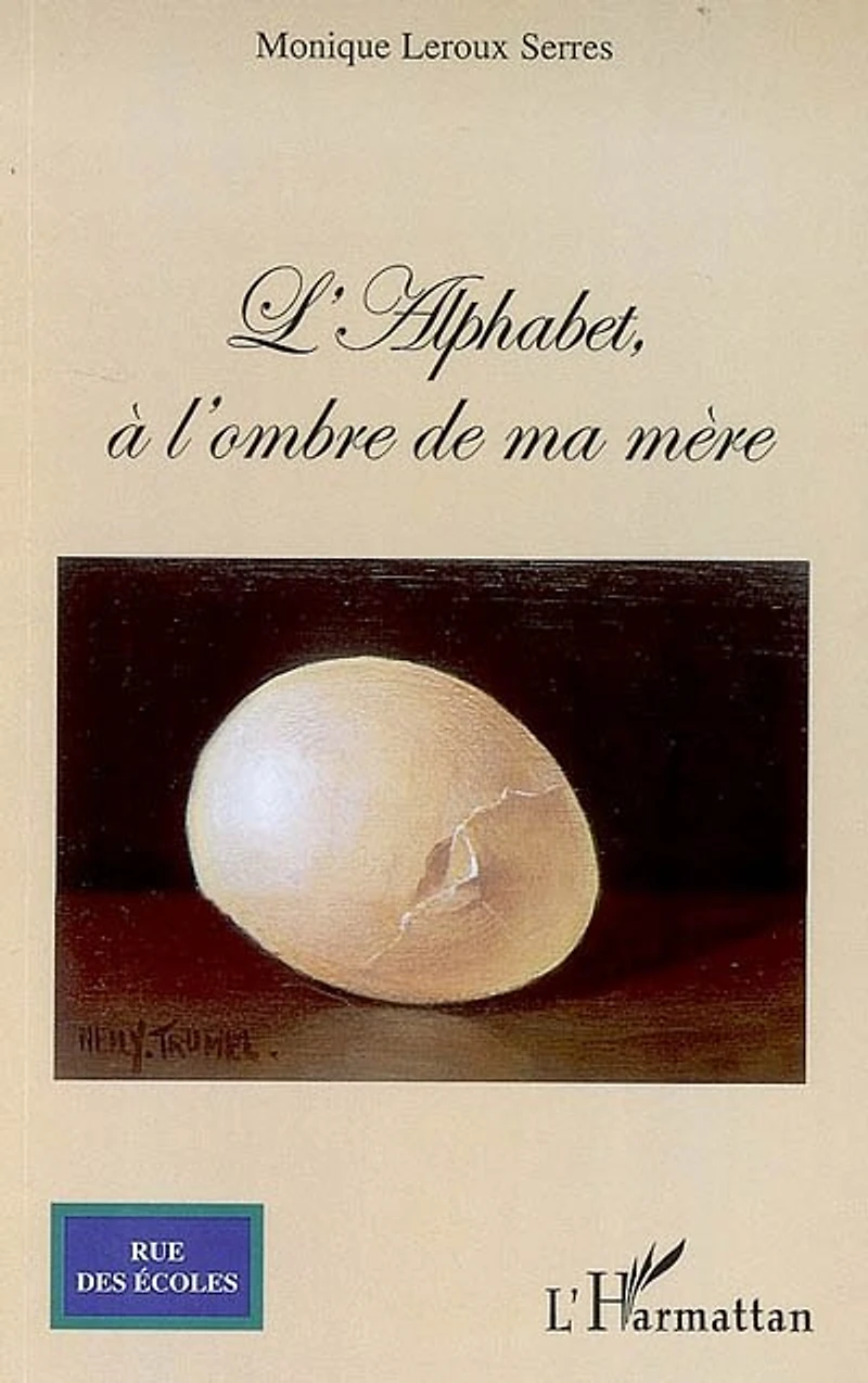 Alphabet L'-À l'ombre de ma mère
