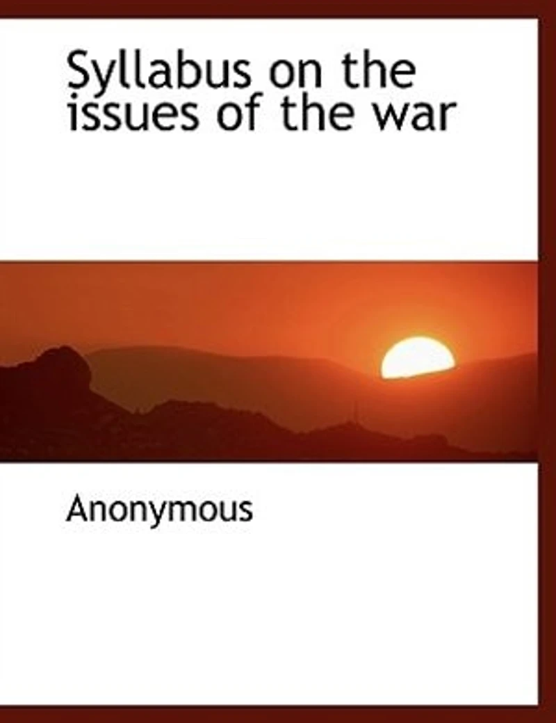 Syllabus on the Issues of War