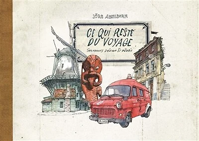 Ce qui reste du voyage : souvenirs de voyages vécus et rêvés: souvenirs de voyages vécus et rêvés