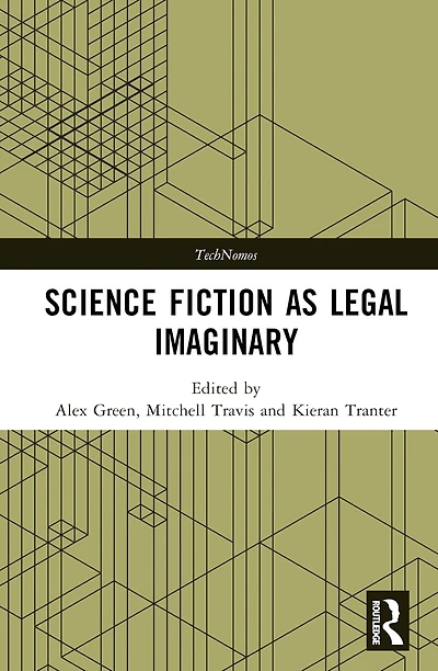 Science Fiction as Legal Imaginary