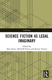 Science Fiction as Legal Imaginary