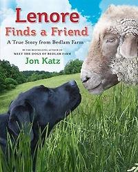 Lenore Finds A Friend: True Story from Bedlam Farm