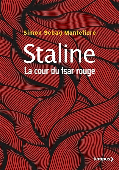 Staline: la cour du tsar rouge