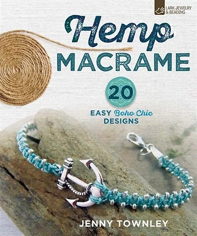 Hemp MacramÃ©: 20 Easy Boho Chic Designs