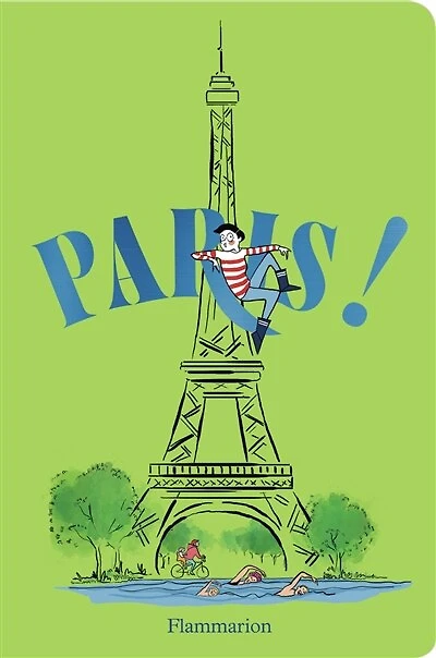 Paris !: exposition, Paris, Hôtel de Ville, du 25 mai au 16 novembre 2024