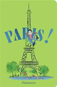 Paris !: exposition, Paris, Hôtel de Ville, du 25 mai au 16 novembre 2024