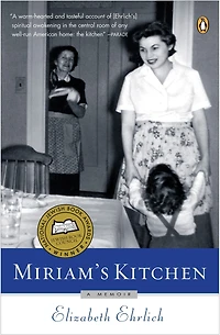 Miriam's Kitchen: A Memoir