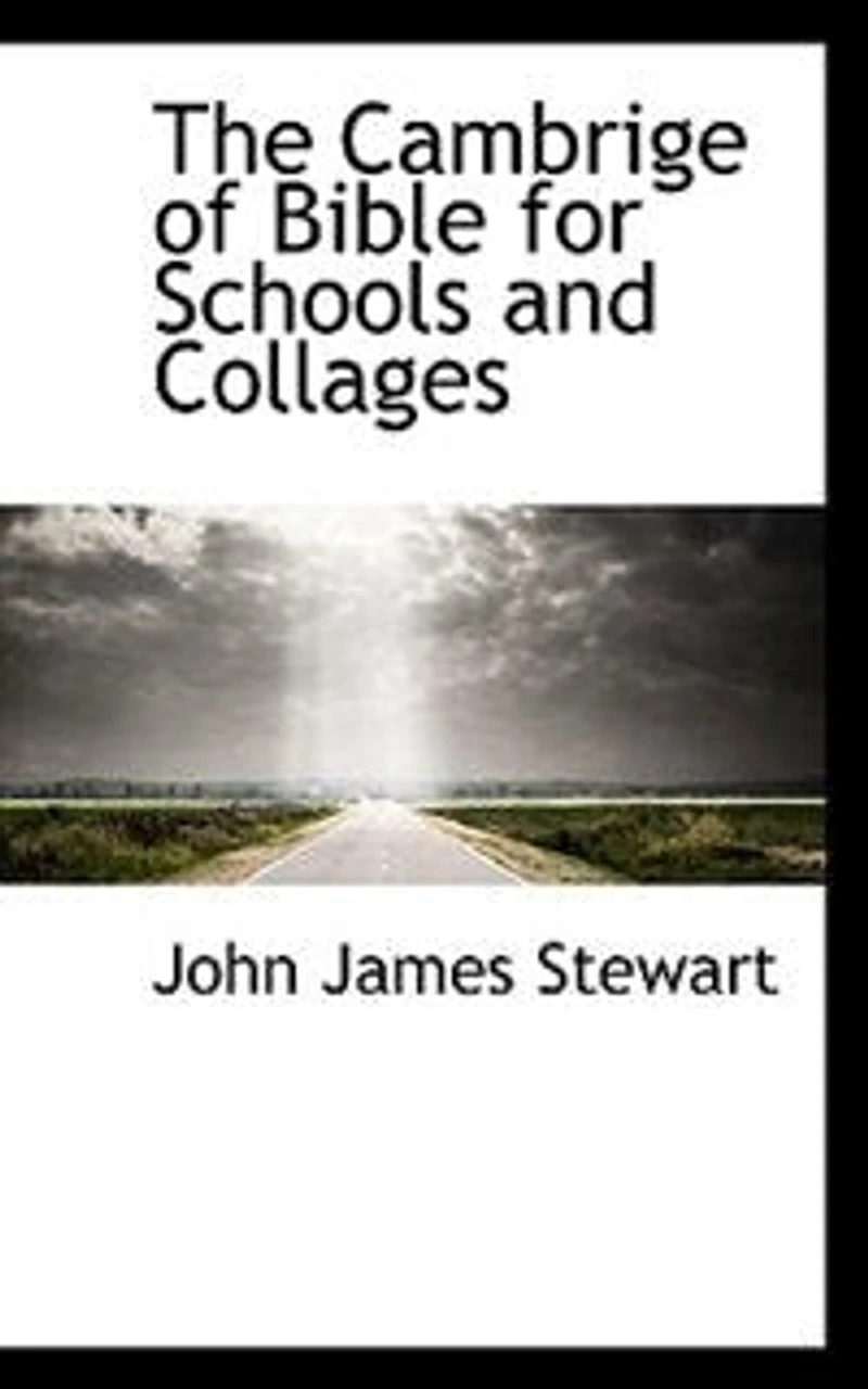The Cambrige of Bible for Schools and Collages
