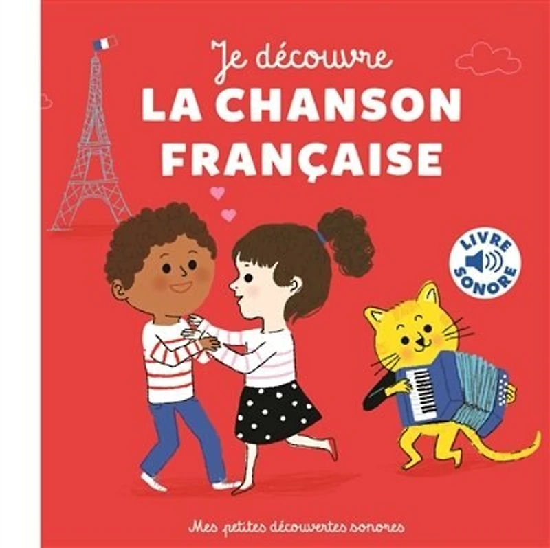 JE DÉCOUVRE LA CHANSON FRANÇAISE