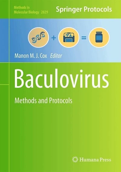 Baculovirus: Methods and Protocols