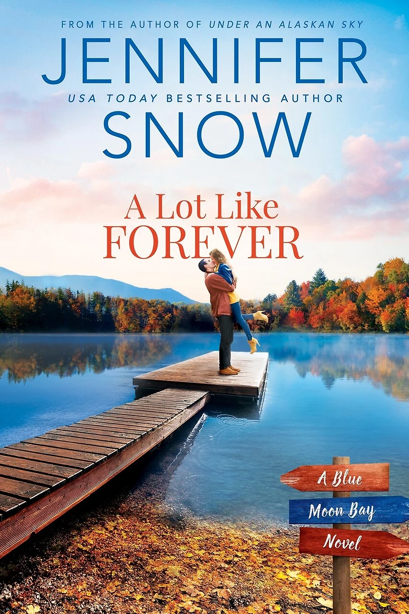 A Lot Like Forever