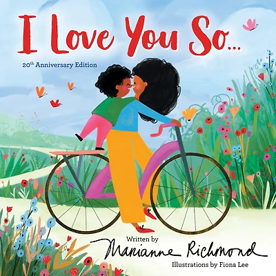 I Love You So. .