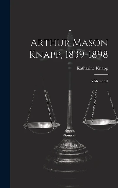 Arthur Mason Knapp