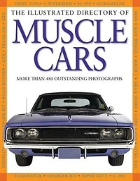 Illustrated Directory Of Muscle Cars
