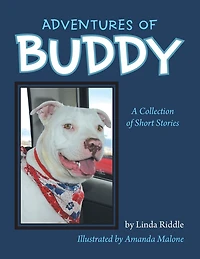 Adventures Of Buddy: A Collection Of Short Stories