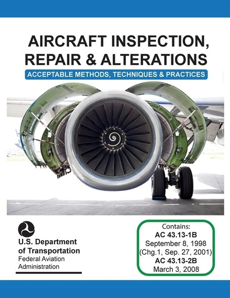 Aircraft Inspection, Repair And Alterations