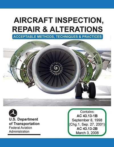 Aircraft Inspection, Repair And Alterations