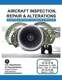 Aircraft Inspection, Repair And Alterations