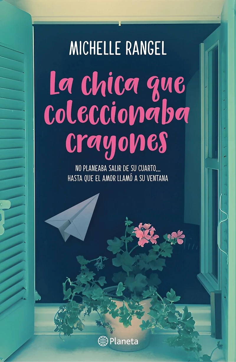 La chica que coleccionaba crayones (Novela) / The Girl Who Collected Crayons (A Novel)