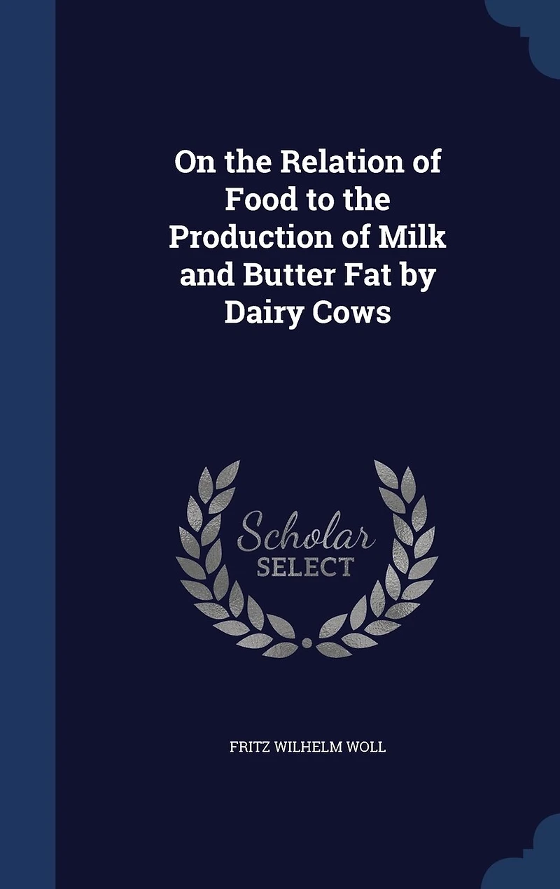 On the Relation of Food to Production Milk and Butter Fat by Dairy Cows