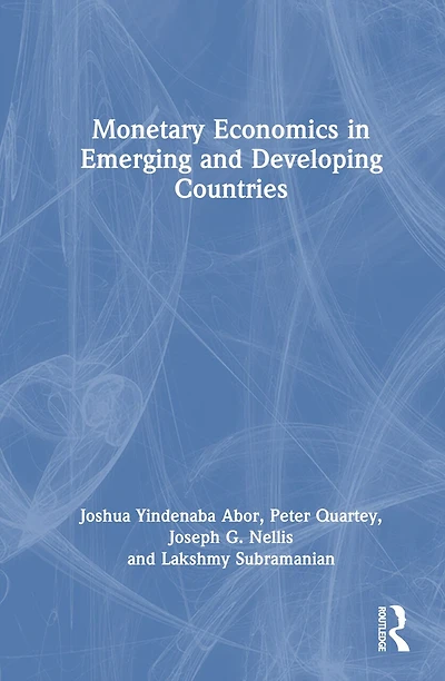 Monetary Economics Emerging and Developing Countries