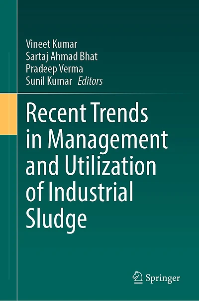 Recent Trends Management and Utilization of Industrial Sludge