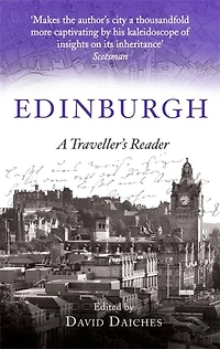 A Traveller's Companion to Edinburgh: Reader