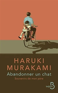 Abandonner un chat: souvenirs de mon père