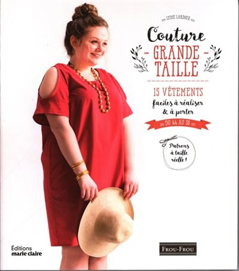 Couture grande taille: 15 vêtements faciles à réaliser & à porter