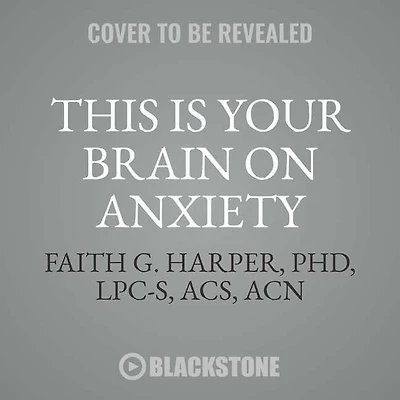 This Is Your Brain On Anxiety: What Happens And What Helps