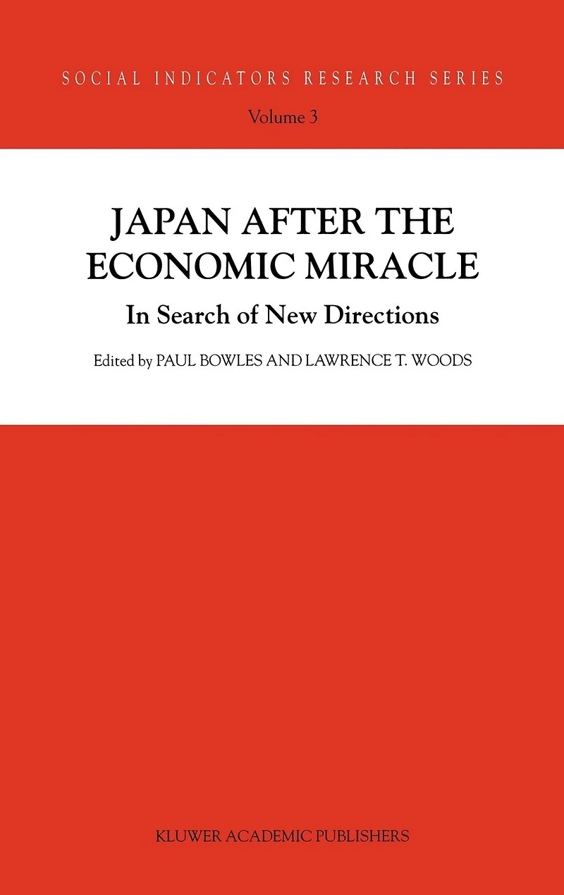 Japan after the Economic Miracle: Search of New Directions