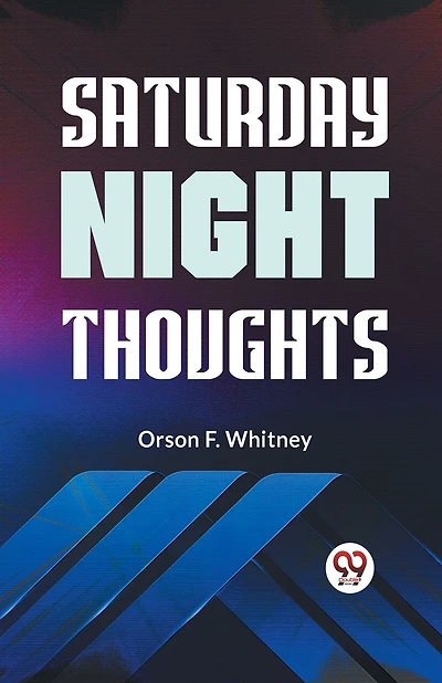 Saturday Night Thoughts