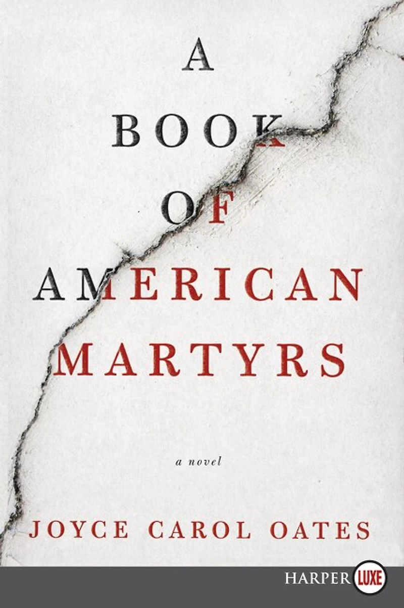 A Book of American Martyrs: Novel