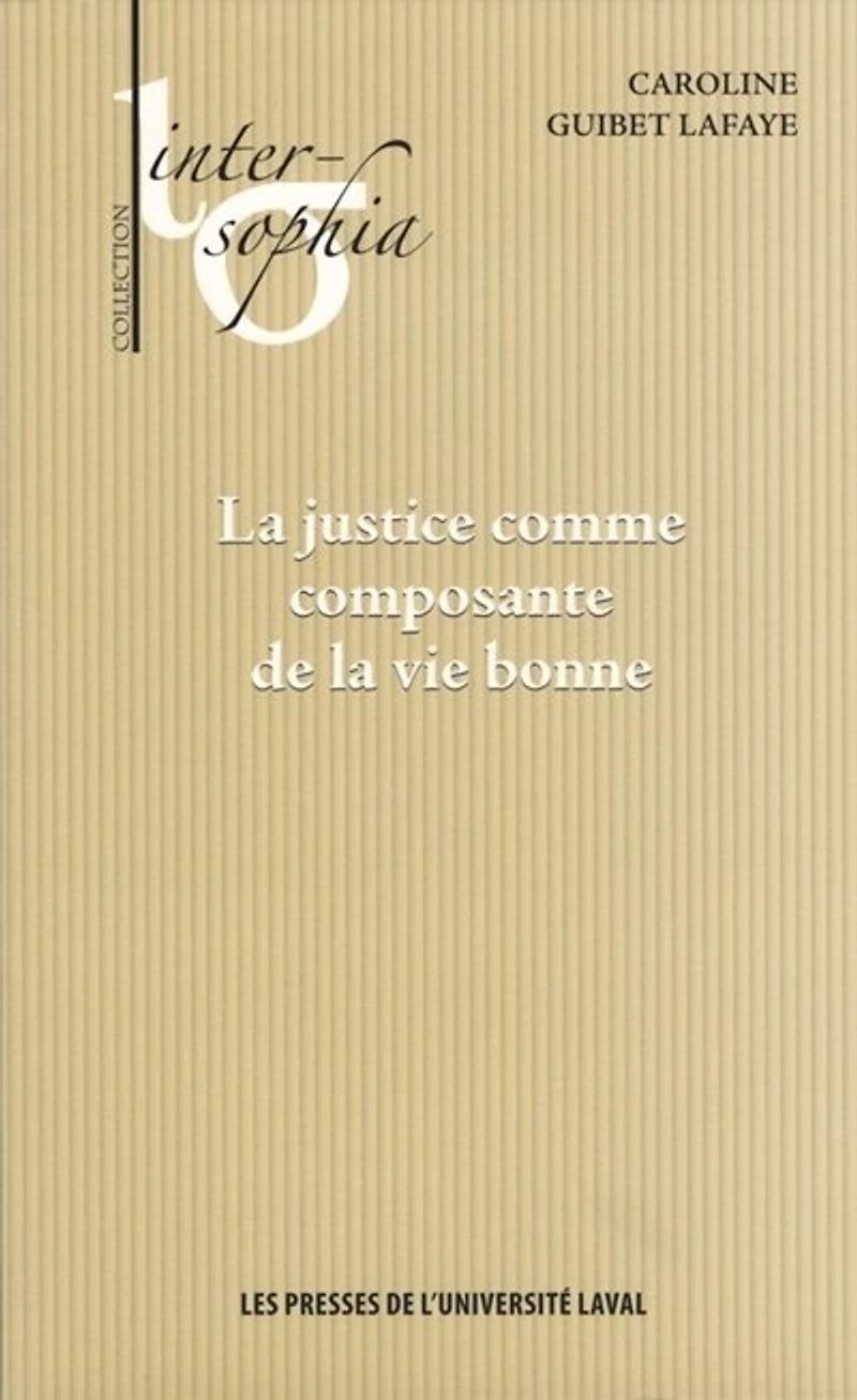 La justice comme composante de la vie bonne