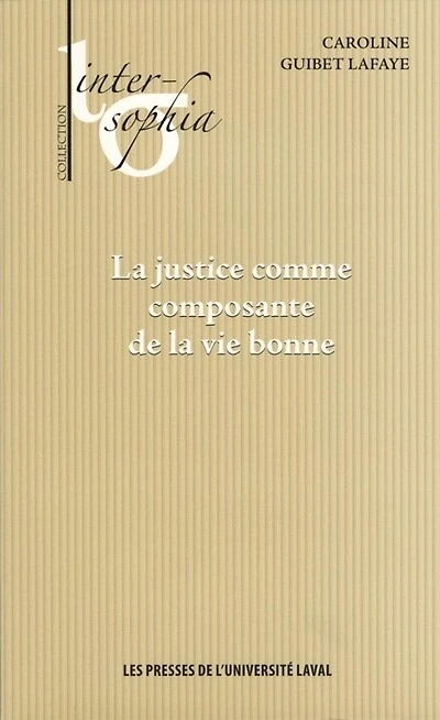 La justice comme composante de la vie bonne