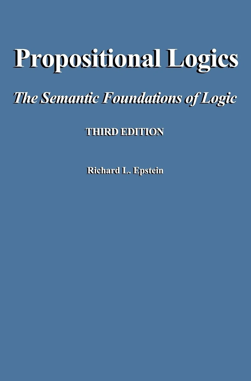 Propositional Logics Third Edition