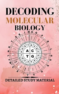Decoding Molecular Biology