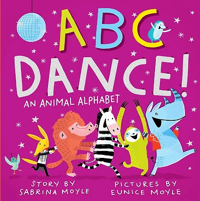 Abc Dance!: An Animal Alphabet
