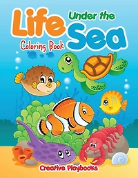 Life Under the Sea Coloring Book