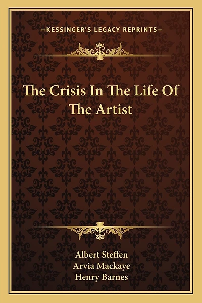 The Crisis in the Life of the Artist